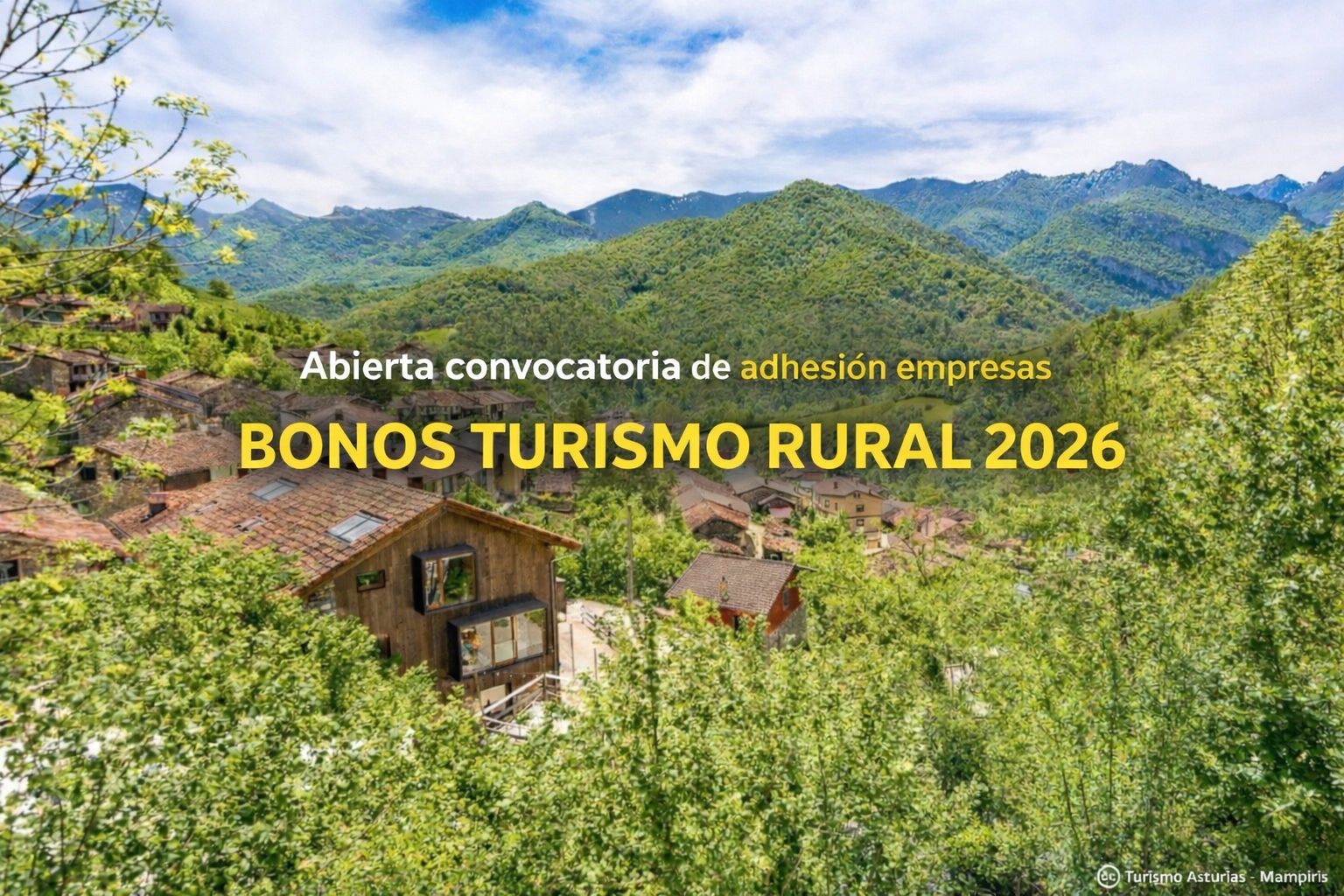El Principado abre el plazo de adhesión al Bono Turismo Rural Asturias 2026 - Asturias