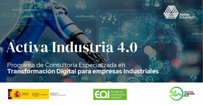 Continúa abierta la convocatoria del programa Activa Industria 4.0 - Economía y Empleo