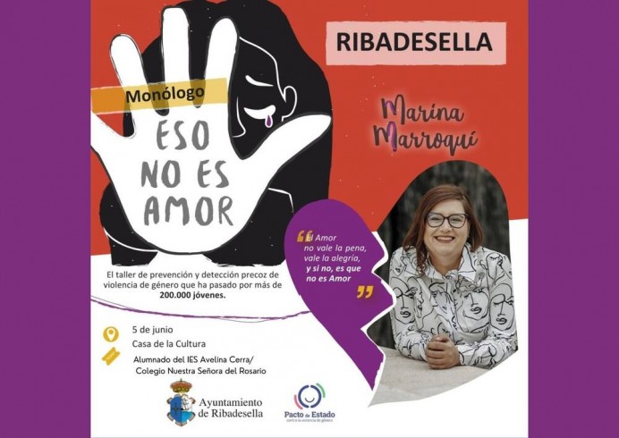 ‘Eso no es Amor’. Monólogo de Marina Marroquí - Concejo de Ribadesella
