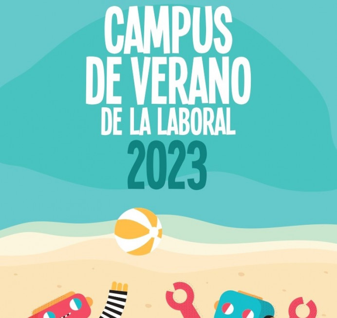 Campus de Verano en la Laboral - Sociedad y Cultura