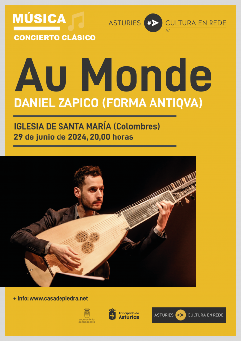 Au Monde con Daniel Zapico. Concierto de música clásica en Colombres. - Concejo de Ribadedeva