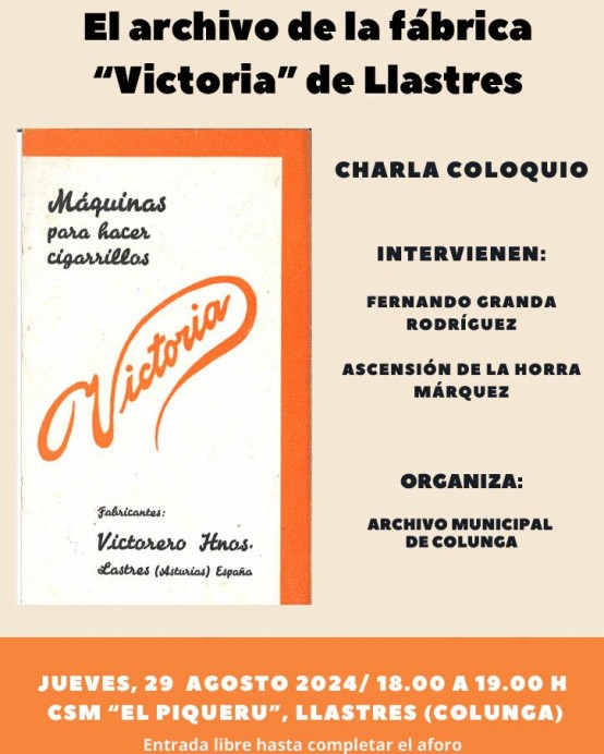 Legado industrial de Llastres: Charla sobre la cesión del archivo de la Fábrica Victoria - Concejo de Colunga