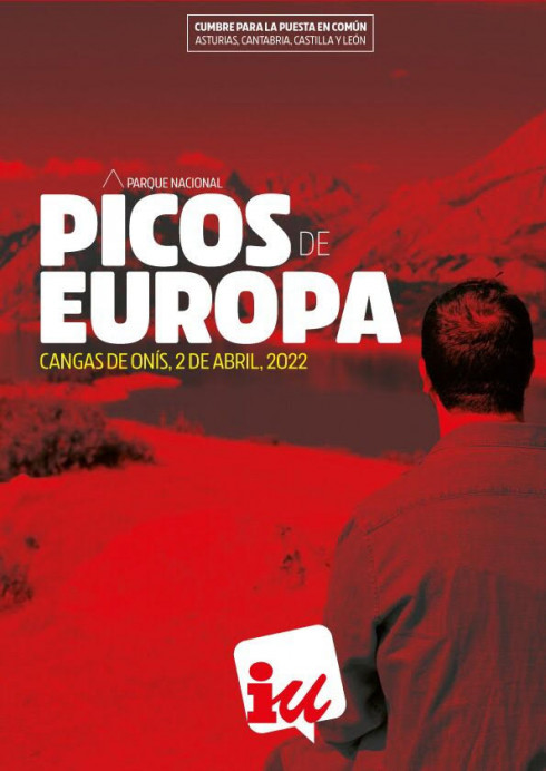 IU Asturias analizará la gobernanza del Parque de Picos de Europa el sábado en Cangas de Onís en una cumbre con los coordinadores de Cantabria y Castilla y León - Picos de Europa