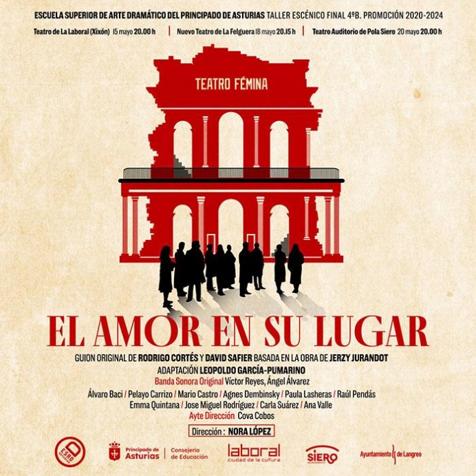 El amor en su lugar, estreno con estudiantes de ESAD Asturias - Concejo de Gijón