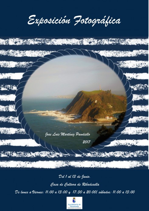Exposición Fotografica. Jose Luis Matinez Pandiello. - Concejo de Ribadesella