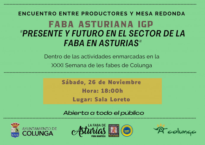 Encuentro entre productores- mesa redonda con la Faba Asturiana IGP Presente y futuro en el sector de la faba en Asturias - Concejo de Colunga