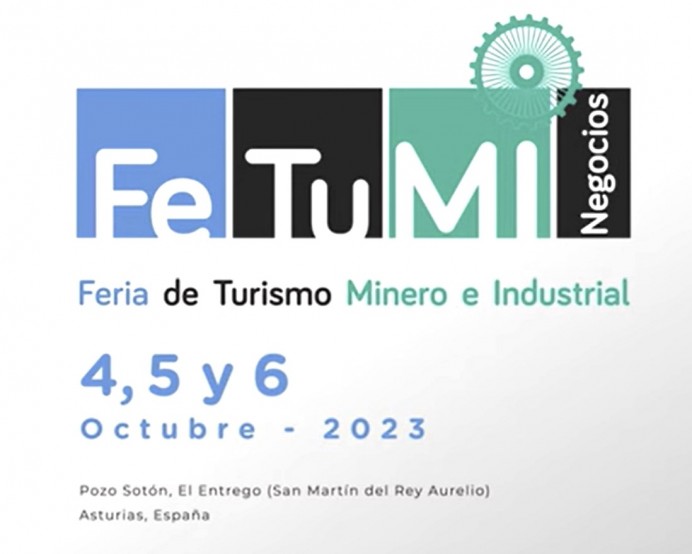 FETUMI 2024: Un encuentro para el Turismo Minero e Industrial - Turismo