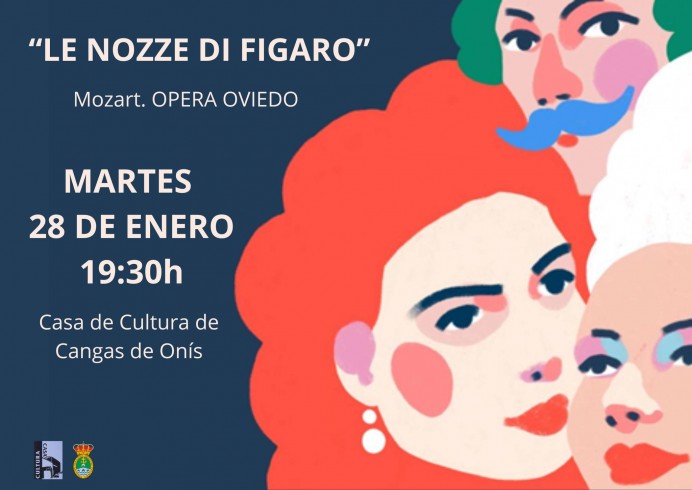 Le nozze di Figaro de Mozart se presenta en la Casa de Cultura de Cangas de Onís - Concejo de Cangas de Onís