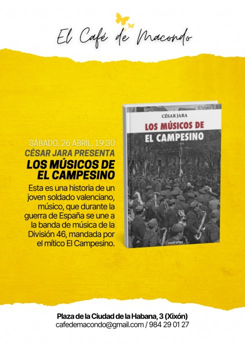 César Jara presenta en Gijón los músicos de el campesino, una historia de música y guerra - Sociedad y Cultura