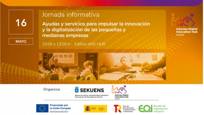 Jornada presencial: Ayudas y servicios para impulsar la innovación y la digitalización de las pequeñas y medianas empresas - Economía y Empleo