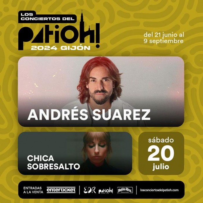 Andrés Suárez y Chica Sobresalto se presentarán en el Patioh de la Laboral - Sociedad y Cultura