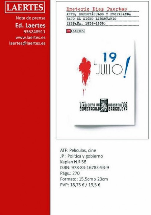 Novedad: Arte, espectáculos y propaganda bajo el signo libertario (España, 1936-1393), de Emeterio Diez - Arte