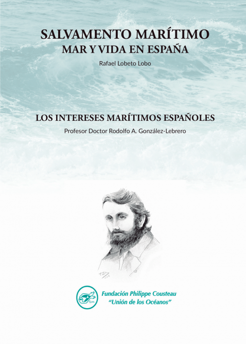Salvamento Marítimo. Mar y vida en España de Rafael Lobeto Lobo - Concejo de Piloña