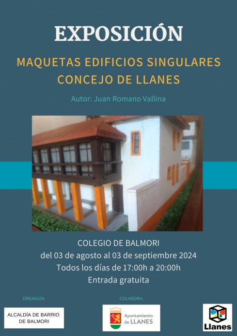 Exposición de Maquetas de Edificios Singulares en Balmori - Concejo de Llanes
