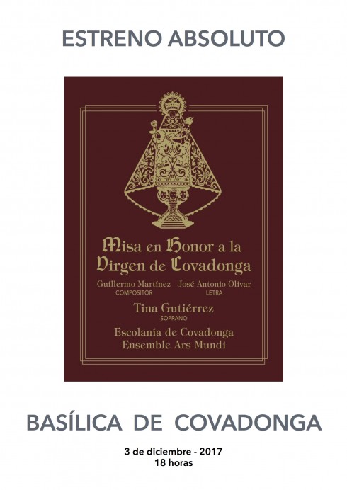 Misa en honor a la Virgen de Covadonga. Música compuesta por Guillermo Martínez, y textos del llastrín José Antonio Olivar. - Concejo de Cangas de Onís