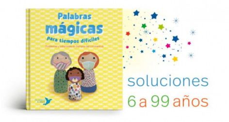 Palabras mágicas para tiempos difíciles - Literatura