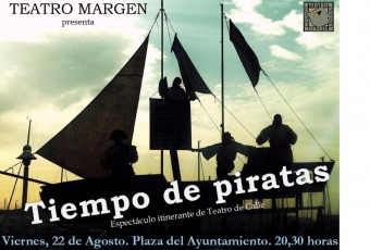 Teatro Margen presenta su espectáculo de calle "Tiempo de Piratas" - Concejo de Nava