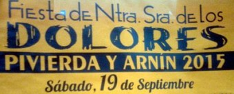 Pivierda y Arnín celebran sus fiestas en honor de Ntra Sra de los Dolores - Fiestas y Tradiciones
