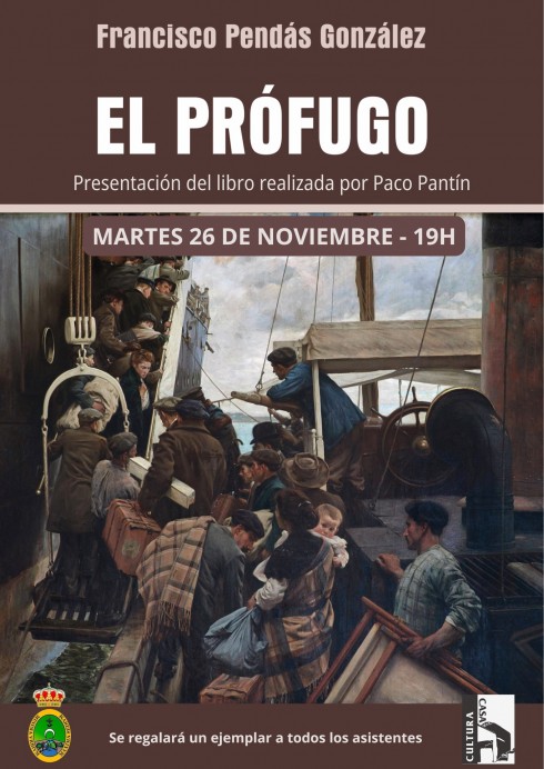 Presentación del libro ‘El Prófugo’ de Francisco Pendás González - Concejo de Cangas de Onís