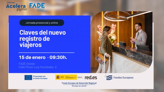 Agenda FADE: Claves del nuevo registro de viajeros - Economía y Empleo