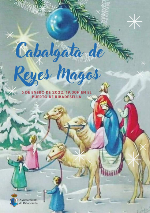 Cabalgata de Los Reyes Magos 2021 en Ribadesella - Concejo de Ribadesella