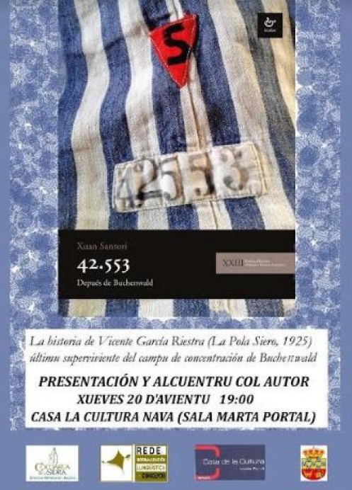 Presentación de la nueva obra de Xuan Santori: 42.553 - Depués de Buchenwald - Concejo de Nava