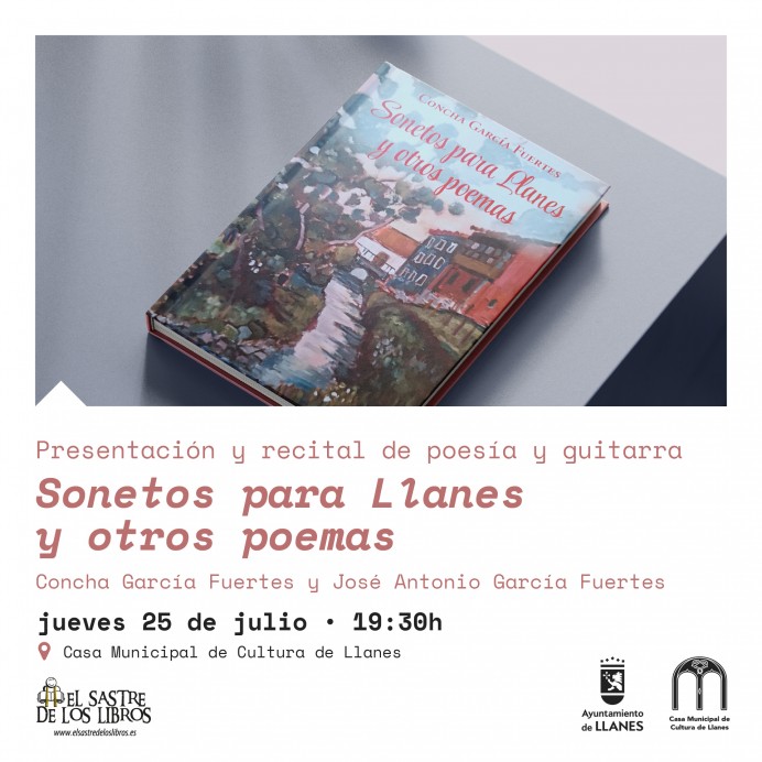 Nueva Presentación Literaria y Musical en Llanes: ‘Sonetos para Llanes y otros poemas’ - Concejo de Llanes