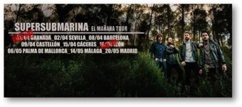 Supersubmarina, el grupo que más actúa en el mundo hispano, de gira por España con el   EL MAÑANA TOUR - Música de hoy