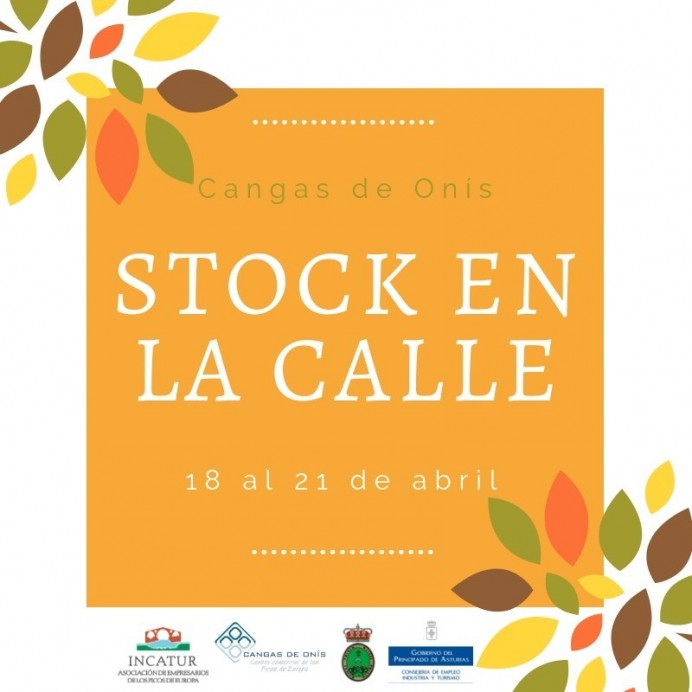 Stock en la calle: 29, 30 y 31 de marzo y 1 de abril   - Concejo de Cangas de Onís