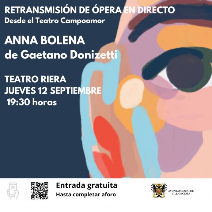 Retransmisión de Anna Bolena en el Teatro Riera de Villaviciosa - Concejo de Villaviciosa